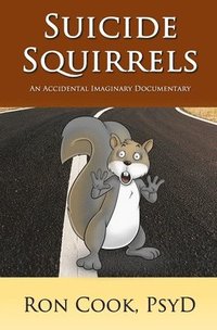 bokomslag Suicide Squirrels