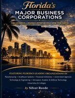 Silver Reede, Barbara Rose - Florida's Major Business Corporations, Häftad. Tillgänglighet: Lägg i varukorg
