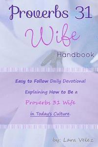 bokomslag Proverbs 31 Wife Handbook
