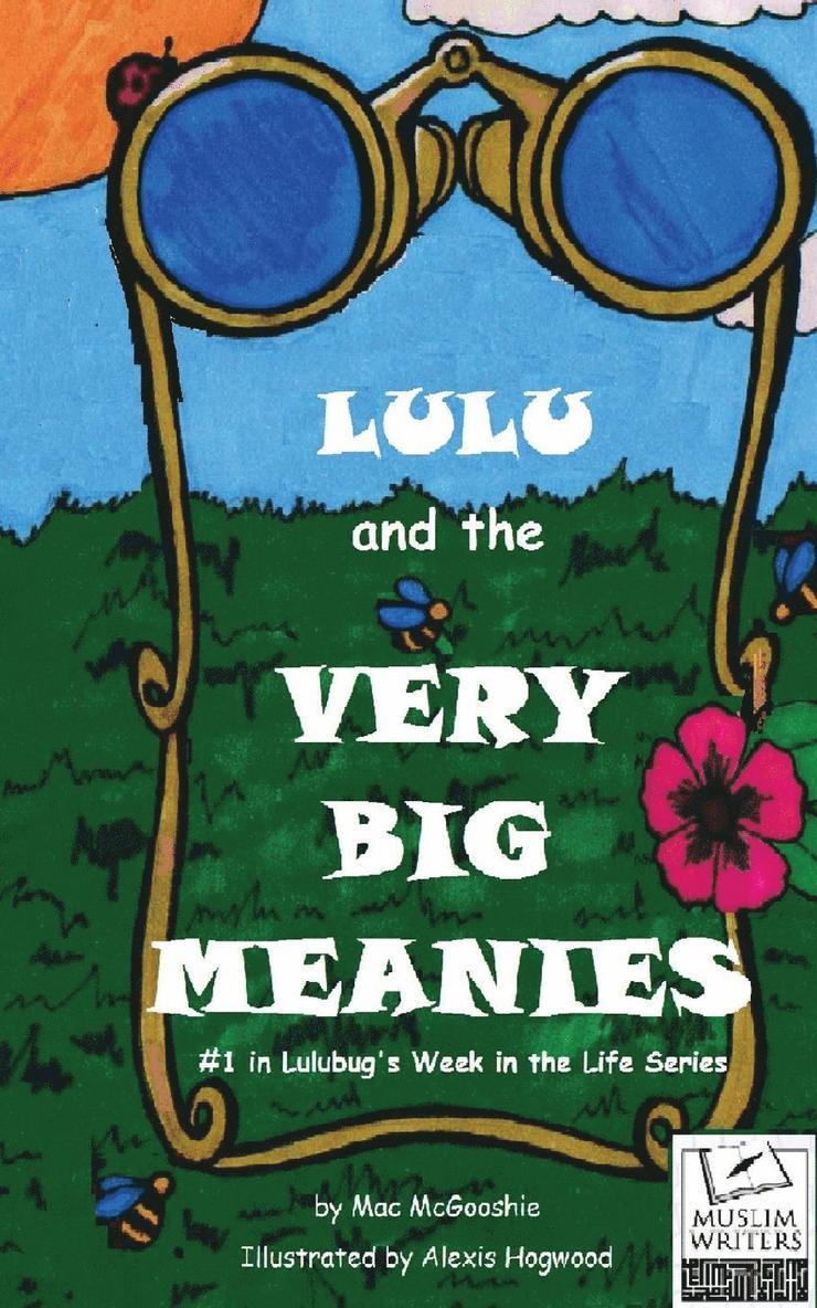 Lulu and the Very Big Meanies 1