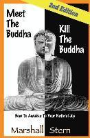 bokomslag Meet the Buddha, Kill the Buddha: How to Awaken to Your Natural Joy