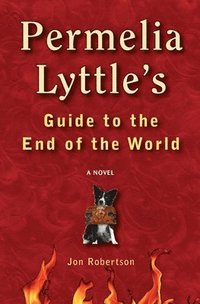 bokomslag Permelia Lyttle's Guide to the End of the World