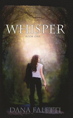 Dana Faletti - Whisper: Book One, Häftad