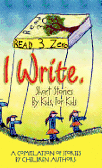 bokomslag I Write Short Stories by Kids for Kids Vol. 3