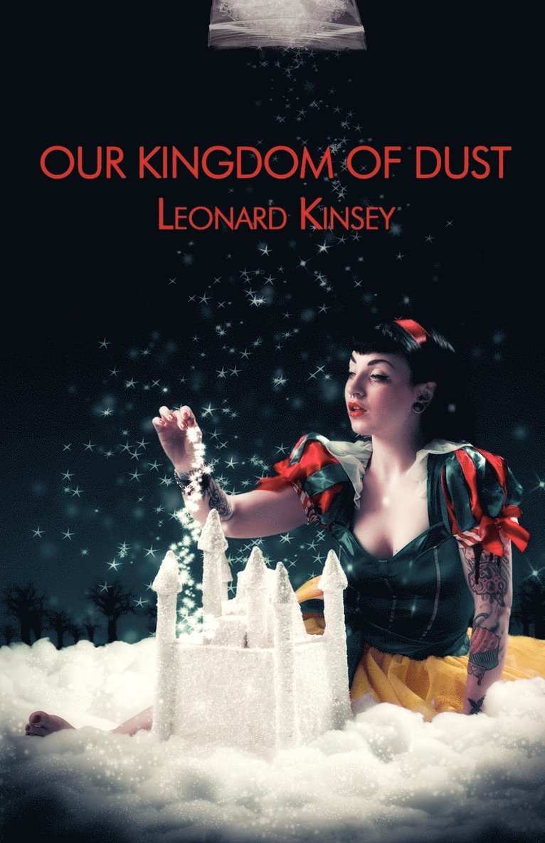 Our Kingdom of Dust 1