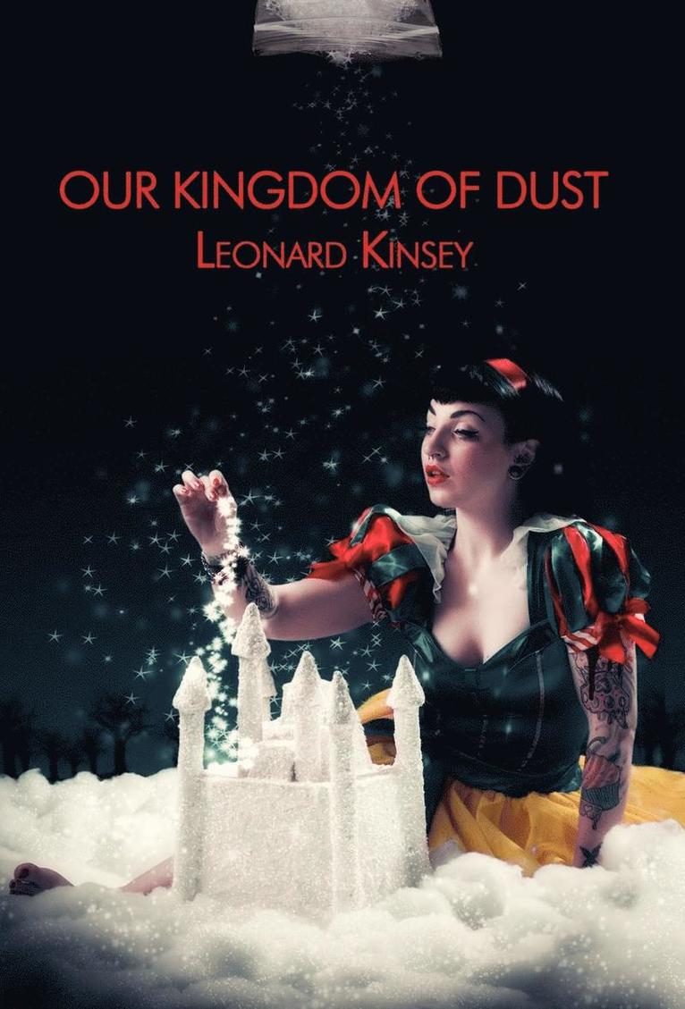 Our Kingdom of Dust 1