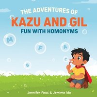 bokomslag The Adventures of Kazu and Gil
