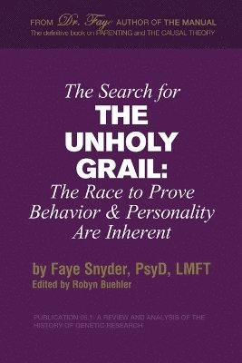 Faye Snyder, Dr. Faye Snyder - Search for The Unholy Grail, Häftad