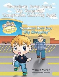 bokomslag Grandman Dean Goes Big Shopping Companion Coloring Book