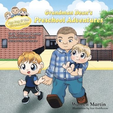 Warren Martin, Karen Tucker - Grandman Dean's Preschool Adventures, Häftad