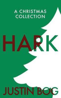 bokomslag Hark: A Christmas Collection