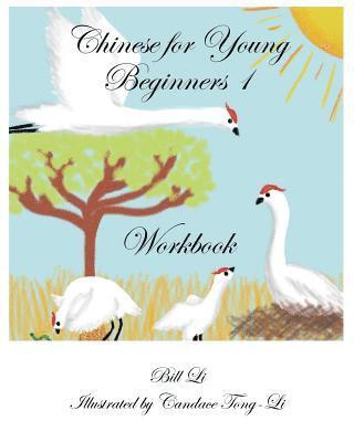 Bill Li - Chinese for Young Beginners 1 Workbook, Häftad