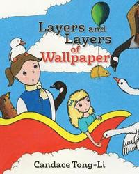 bokomslag Layers and Layers of Wallpaper