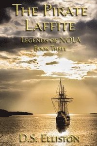 bokomslag The Pirate Laffite