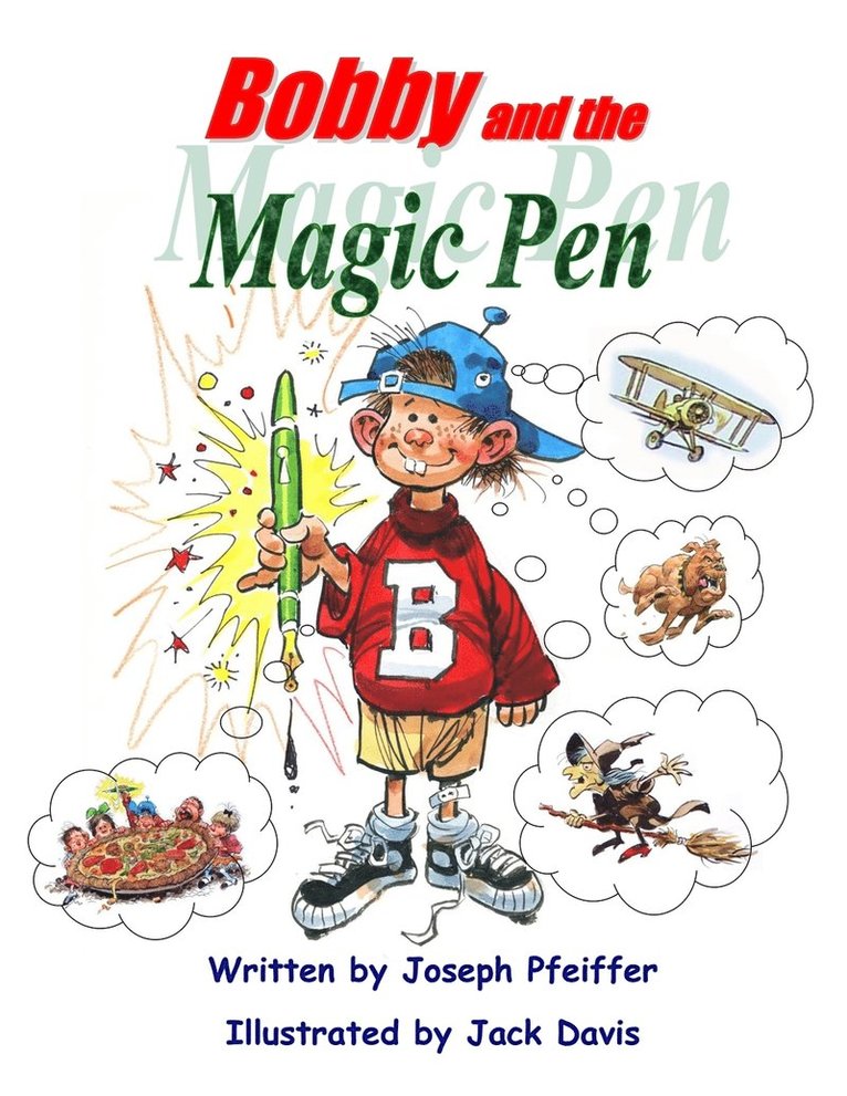 Bobby and the Magic Pen 1