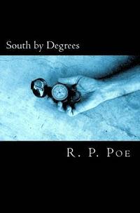 bokomslag South by Degrees