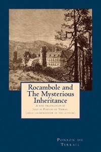 bokomslag Rocambole and the Mysterious Inheritance
