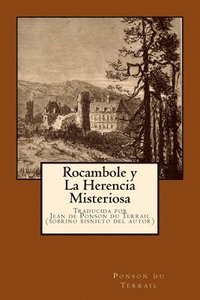 bokomslag Rocambole y la Herencia Misteriosa