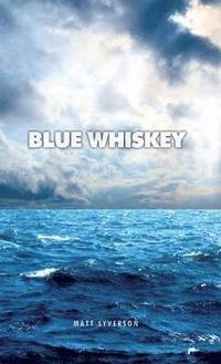 bokomslag Blue Whiskey