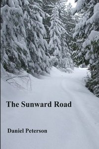 bokomslag The Sunward Road