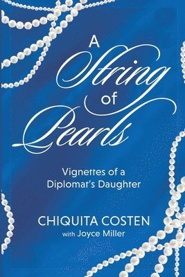 Joyce Miller, Chiquita Costen - String of Pearls, Häftad