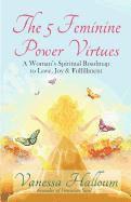 bokomslag The 5 Feminine Power Virtues