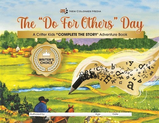 The Do For Other's Day Complete the Story Adventure Book 1