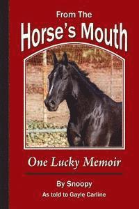 Gayle Carline - From the Horse's Mouth, Häftad