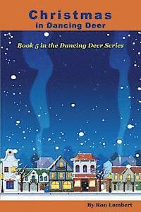 bokomslag Christmas in Dancing Deer: Small-Town America during the Holidays