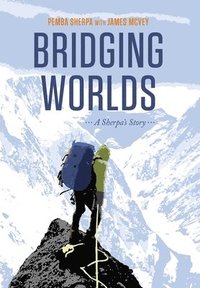 bokomslag Bridging Worlds: