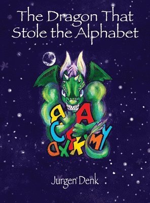 The Dragon That Stole the Alphabet 1