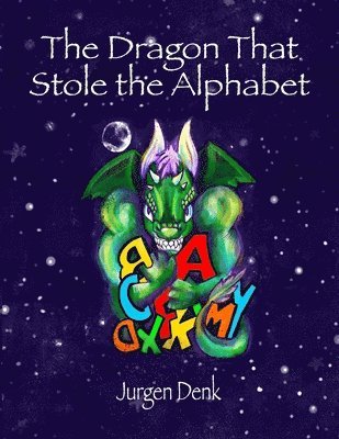 The Dragon That Stole the Alphabet 1