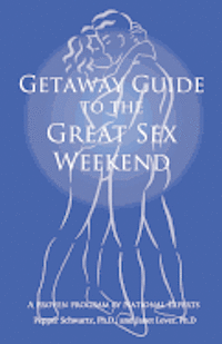 bokomslag Getaway Guide to the Great Sex Weekend