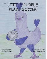 bokomslag Little Purple Plays Soccer