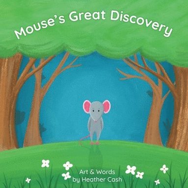 bokomslag Mouse's Great Discovery