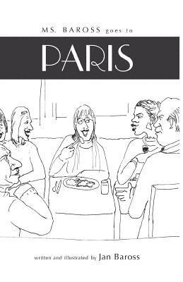 bokomslag Ms Baross Goes to Paris