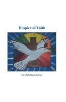 Hospice of Faith 1