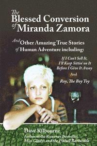 bokomslag The Blessed Conversion of Miranda Zamora