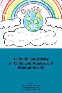 bokomslag Cultural Sensitivity in Child and Adolescent Mental Health