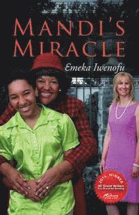 Mandi's Miracle 1