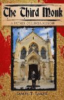James T. Baker - The Third Monk, Häftad