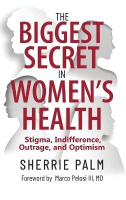 bokomslag Biggest Secret in Women's Health
