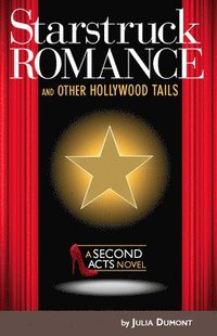 bokomslag Starstruck Romance and Other Hollywood Tails