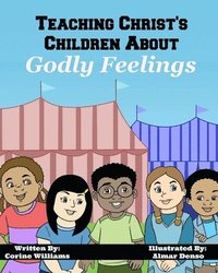 bokomslag Teaching Christ's Children About Godly Feelings
