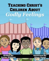 bokomslag Teaching Christ's Children About Godly Feelings