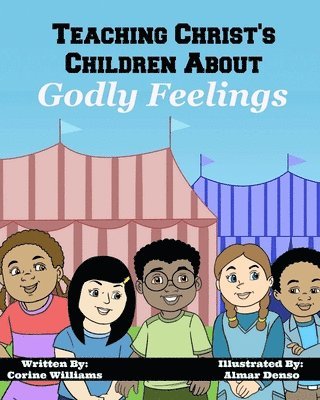 bokomslag Teaching Christ's Children About Godly Feelings