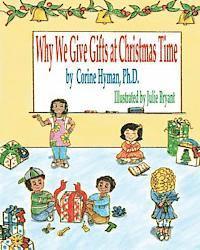 Why We Give Gifts at Christmas Time 1