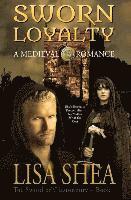 bokomslag Sworn Loyalty - A Medieval Romance