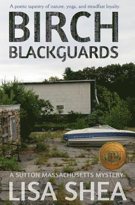 Birch Blackguards - A Sutton Massachusetts Mystery 1