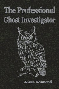 bokomslag Professional Ghost Investigator
